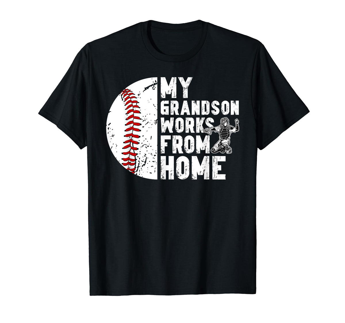 My Grandson Baseball Catcher Nana T-Shirt - Casual Everyday Wear Unisex