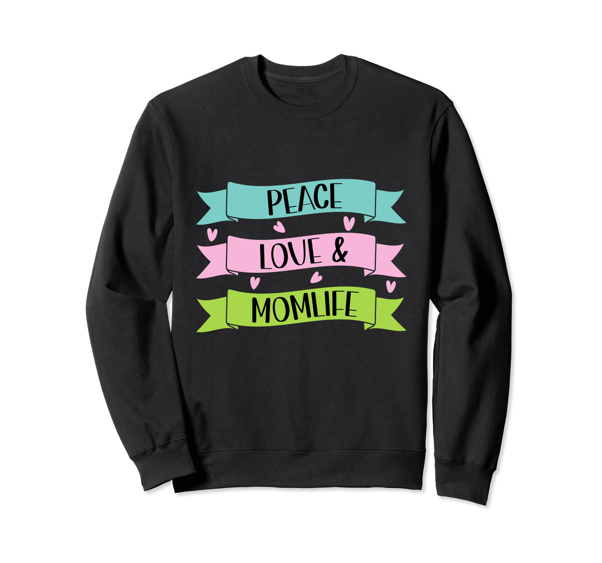 Love Mothers Day Wife Mom Sweatshirt - Casual Everyday Wear for Adults