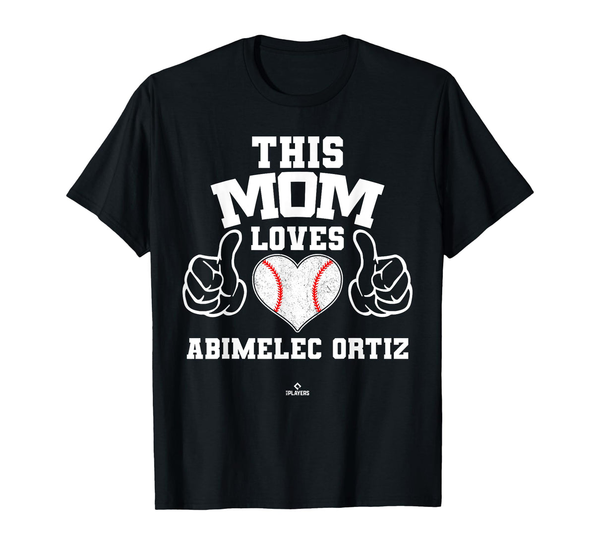 This Mom Loves Abimelec Ortiz Prospect T-Shirt - Streetwear Style Unisex