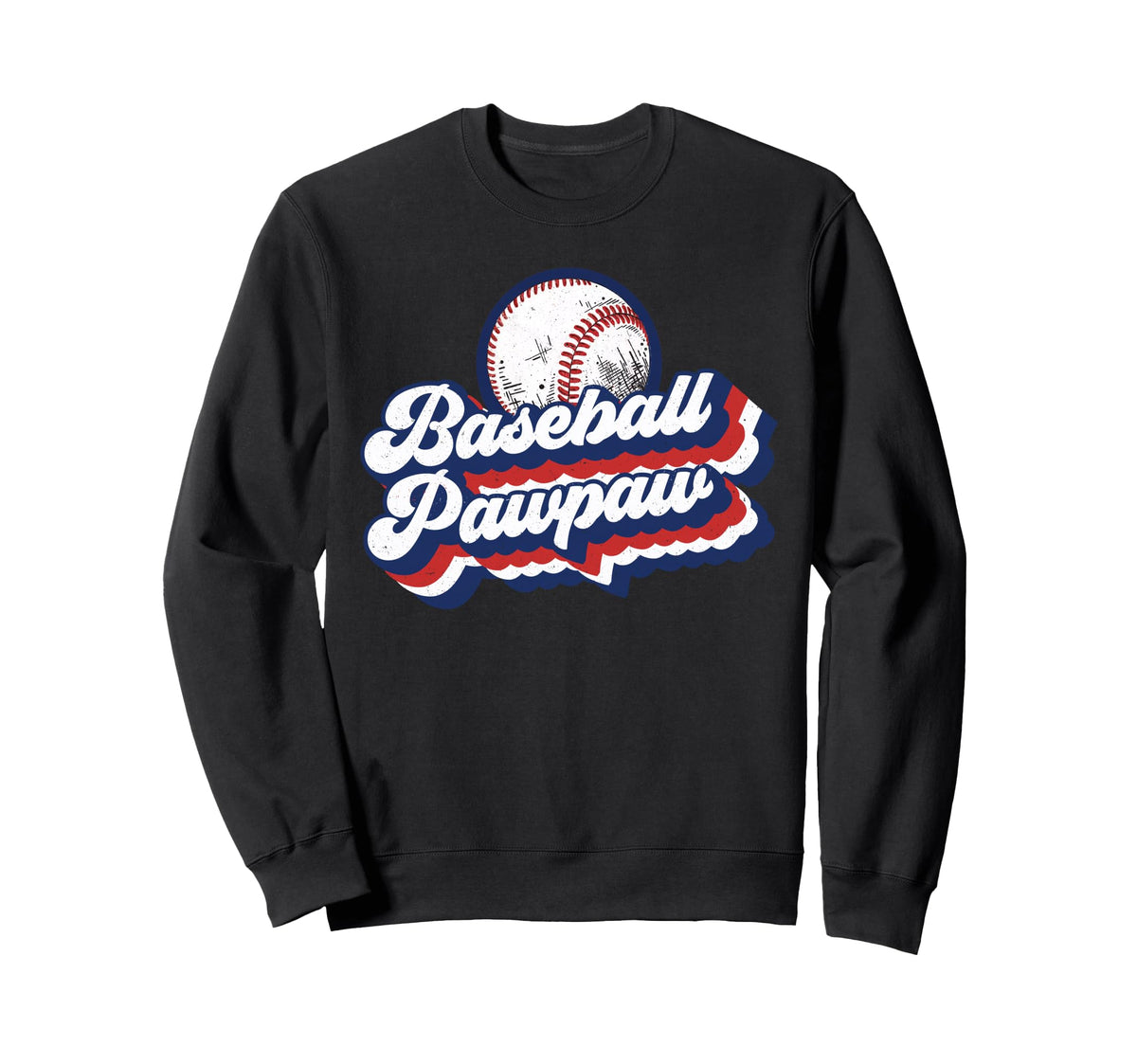 Baseball Pawpaw Grandpa Sweatshirt - Streetwear Style Men Women