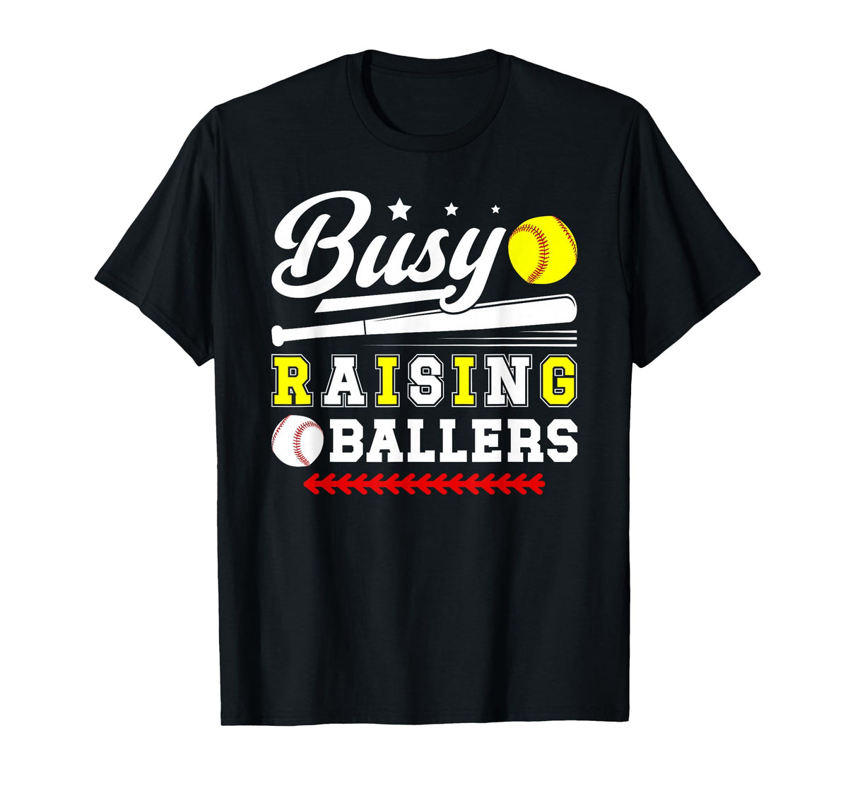 Busy Raising Ballers Softball Baseball T-Shirt - Trendy Graphic Men Women