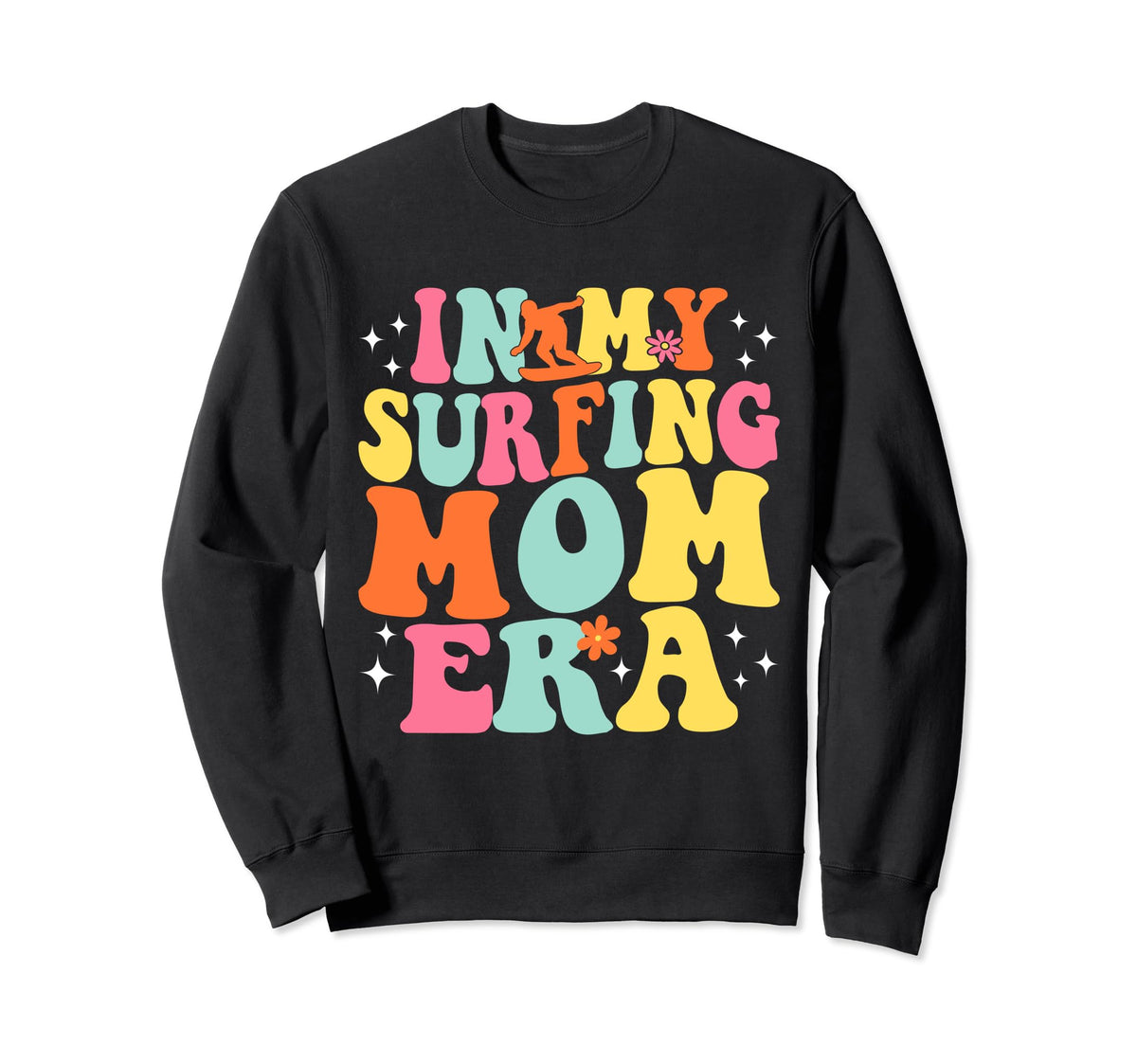 My Surfing Mom Era Game Day Groovy Sweatshirt - Streetwear Style Men Women