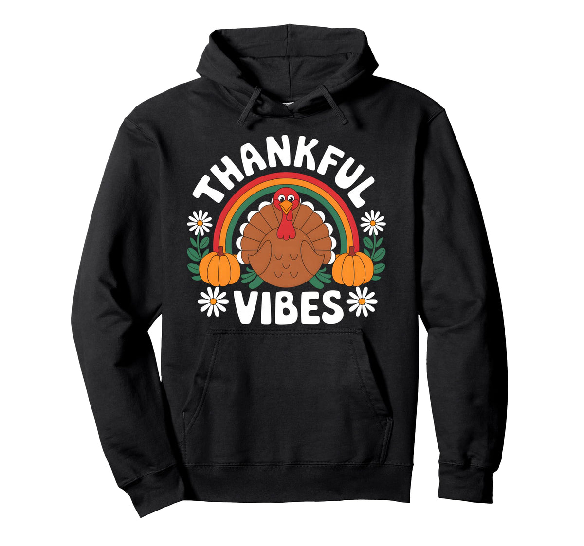 Thankful Vibes Turkey Rainbow Hoodie - Casual Everyday Wear Men Women