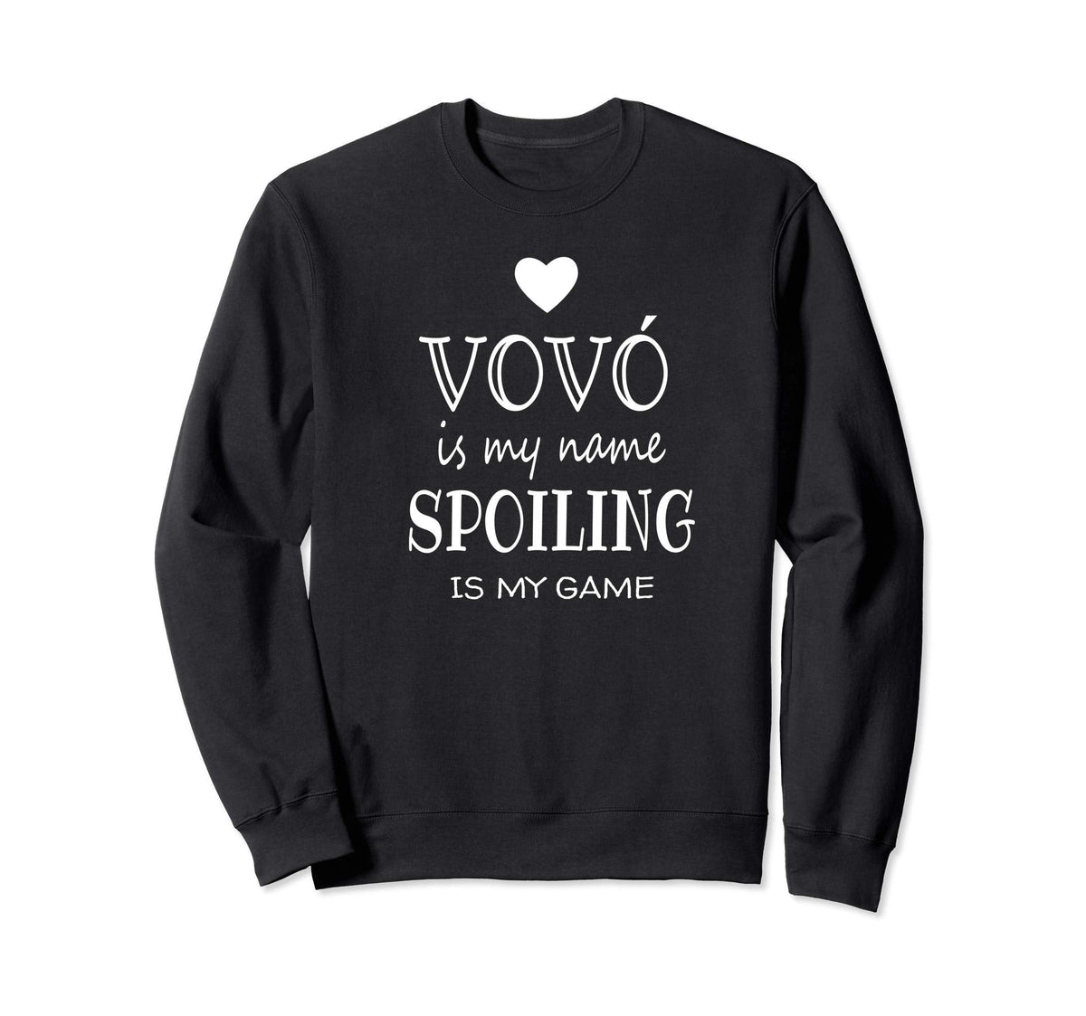 Vov Is My Name Funny Gifts Vovo Sweatshirt - Minimalist Print Men Women