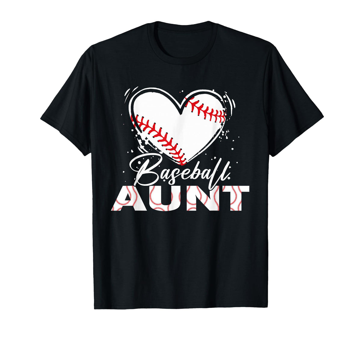 Baseball Aunt Baseball Heart T-Shirt - Casual Everyday Wear Men Women