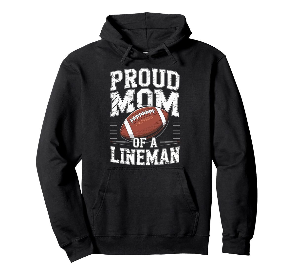 Proud Football Player Lineman Mom Hoodie - Aesthetic Graphic Men Women