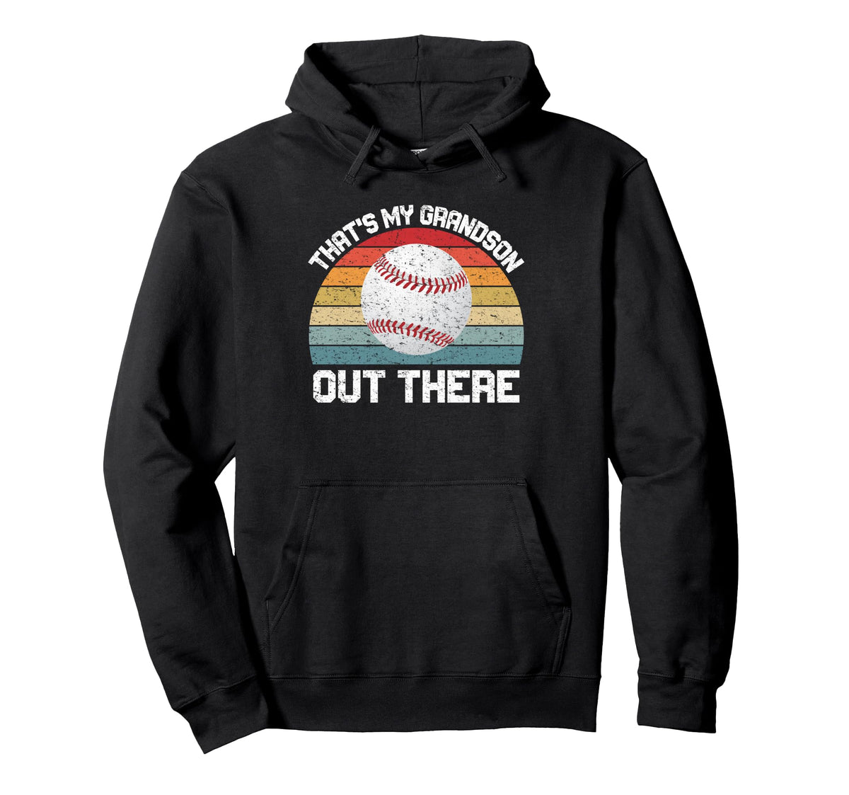 Thats My Grandson Out There Grandma Hoodie - Casual Everyday Wear Unisex