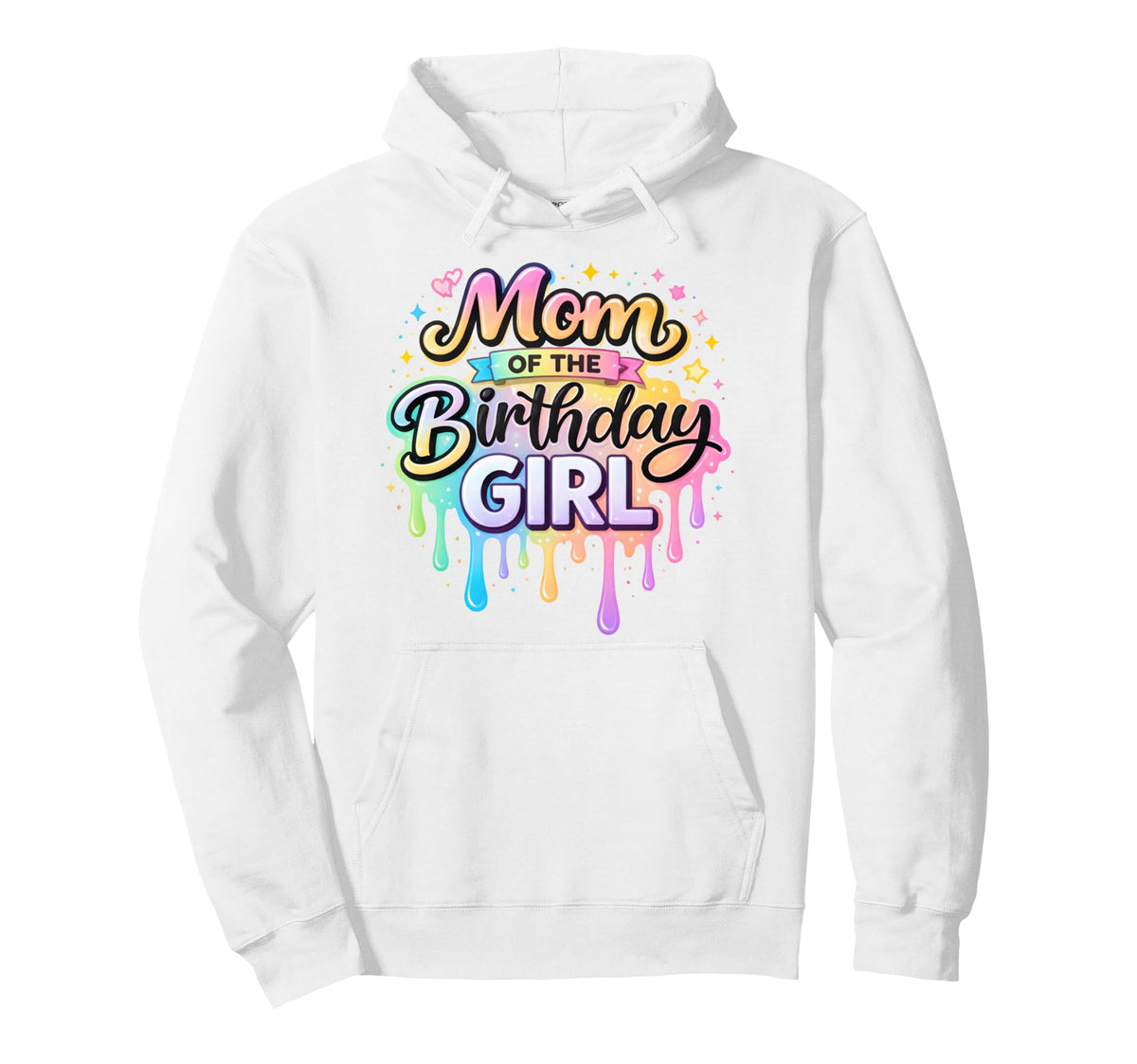 Mom Birthday Rainbow Melting Font Hoodie - Trendy Graphic Men Women