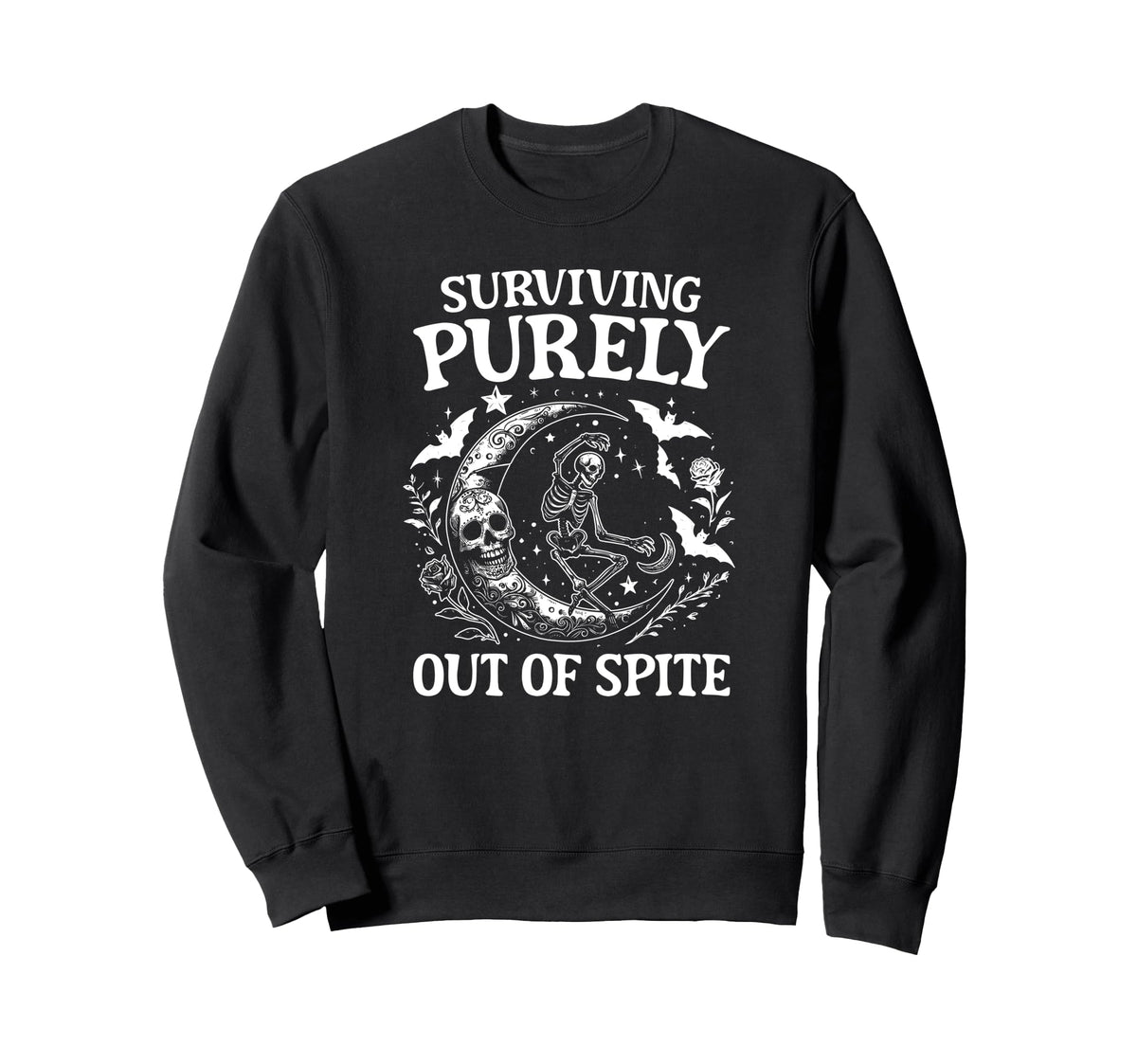 Surviving Purely Out Spite Skeleton Sweatshirt - Trendy Graphic for Adults
