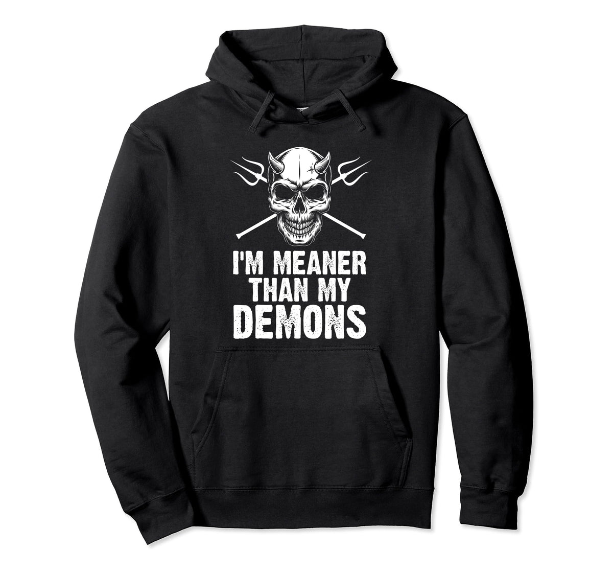 Im Meaner Than My Demons Aesthetic Hoodie - Custom Art Print Men Women