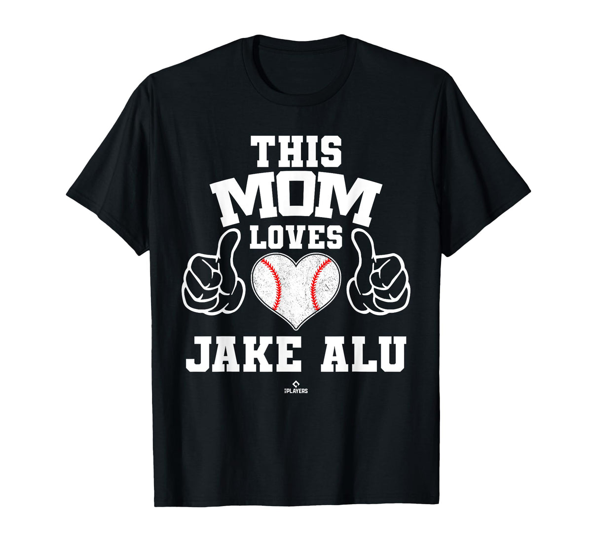 This Mom Loves Jake Alu Prospect T-Shirt - Casual Everyday Wear Unisex