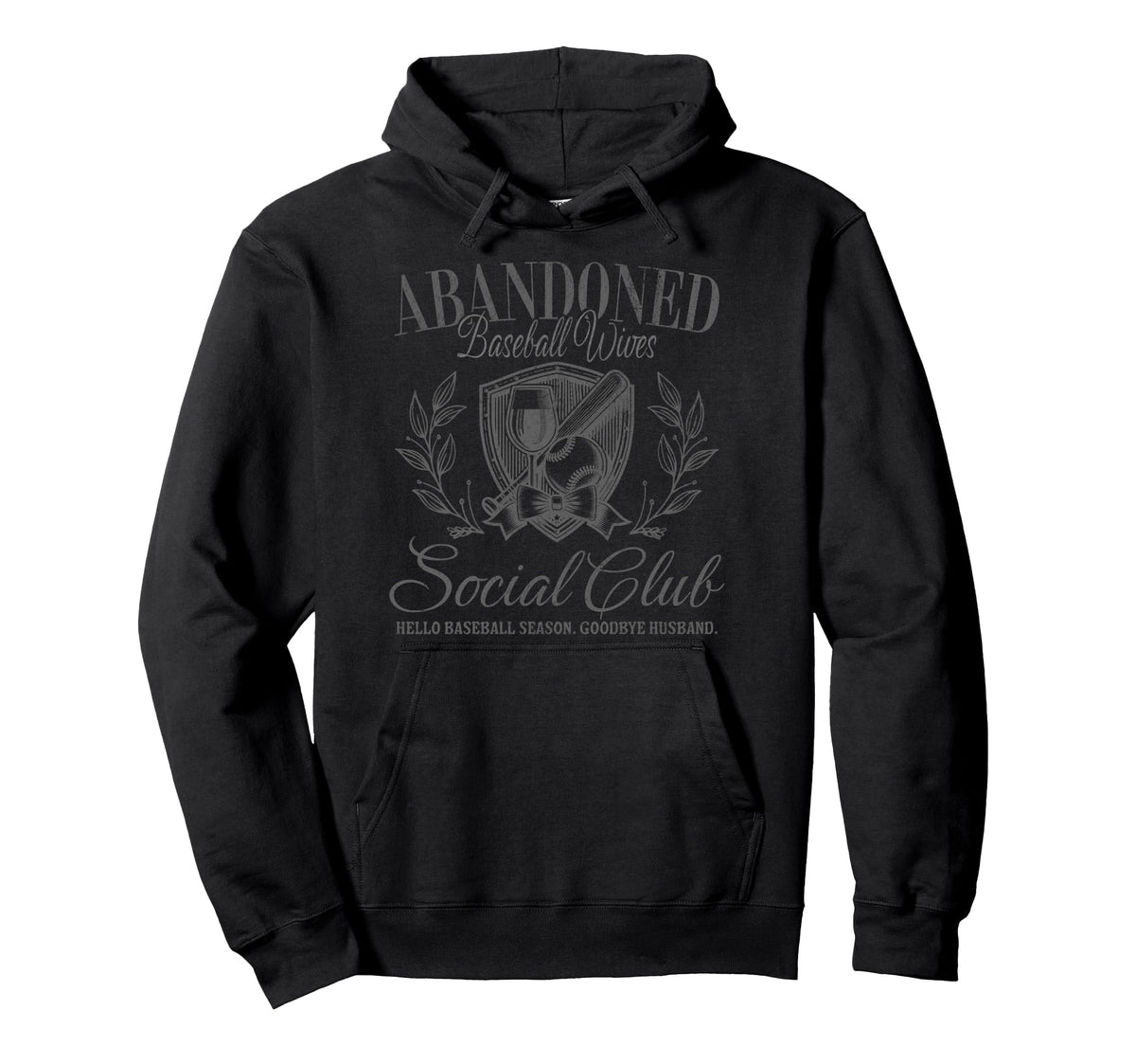Abandoned Baseball Wives Social Club Hoodie - Casual Everyday Wear Unisex