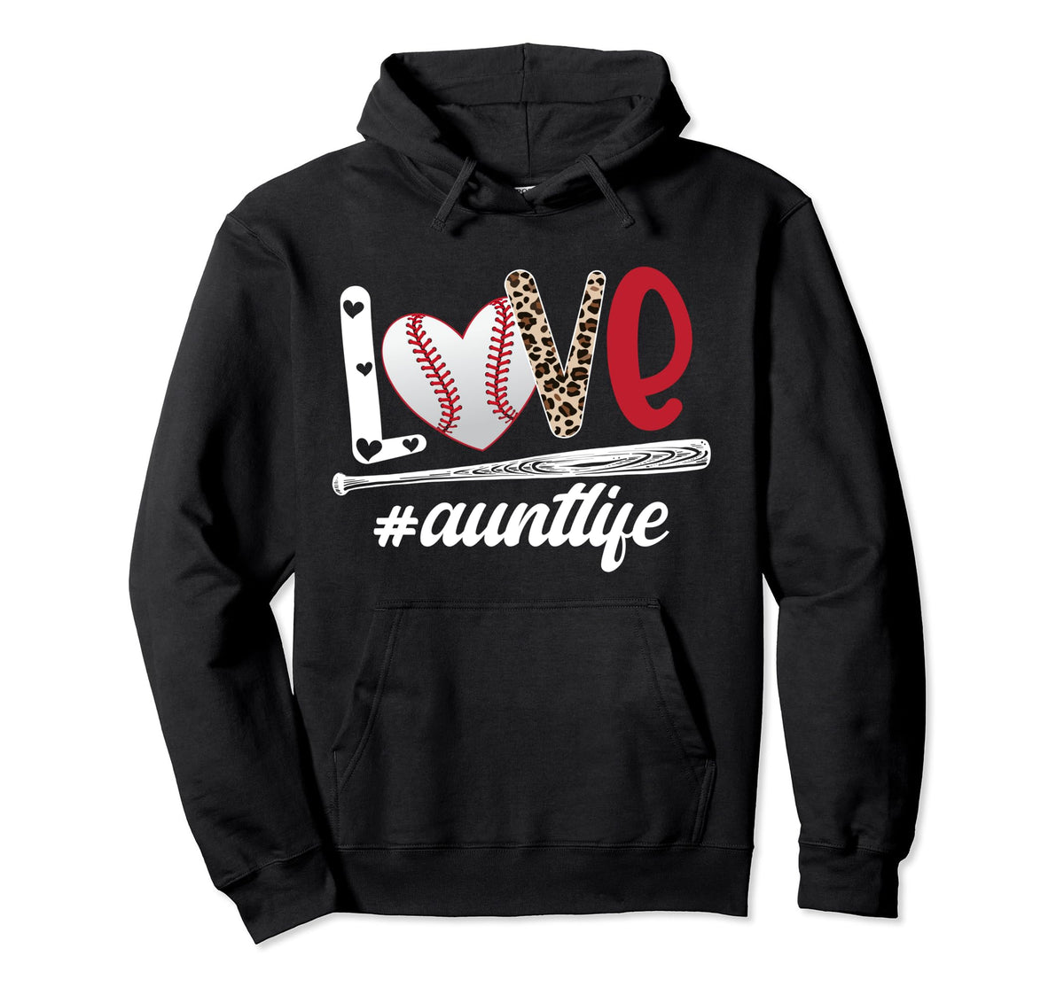 Love Baseball Aunt Life Aunt Baseball Hoodie - Custom Art Print Men Women