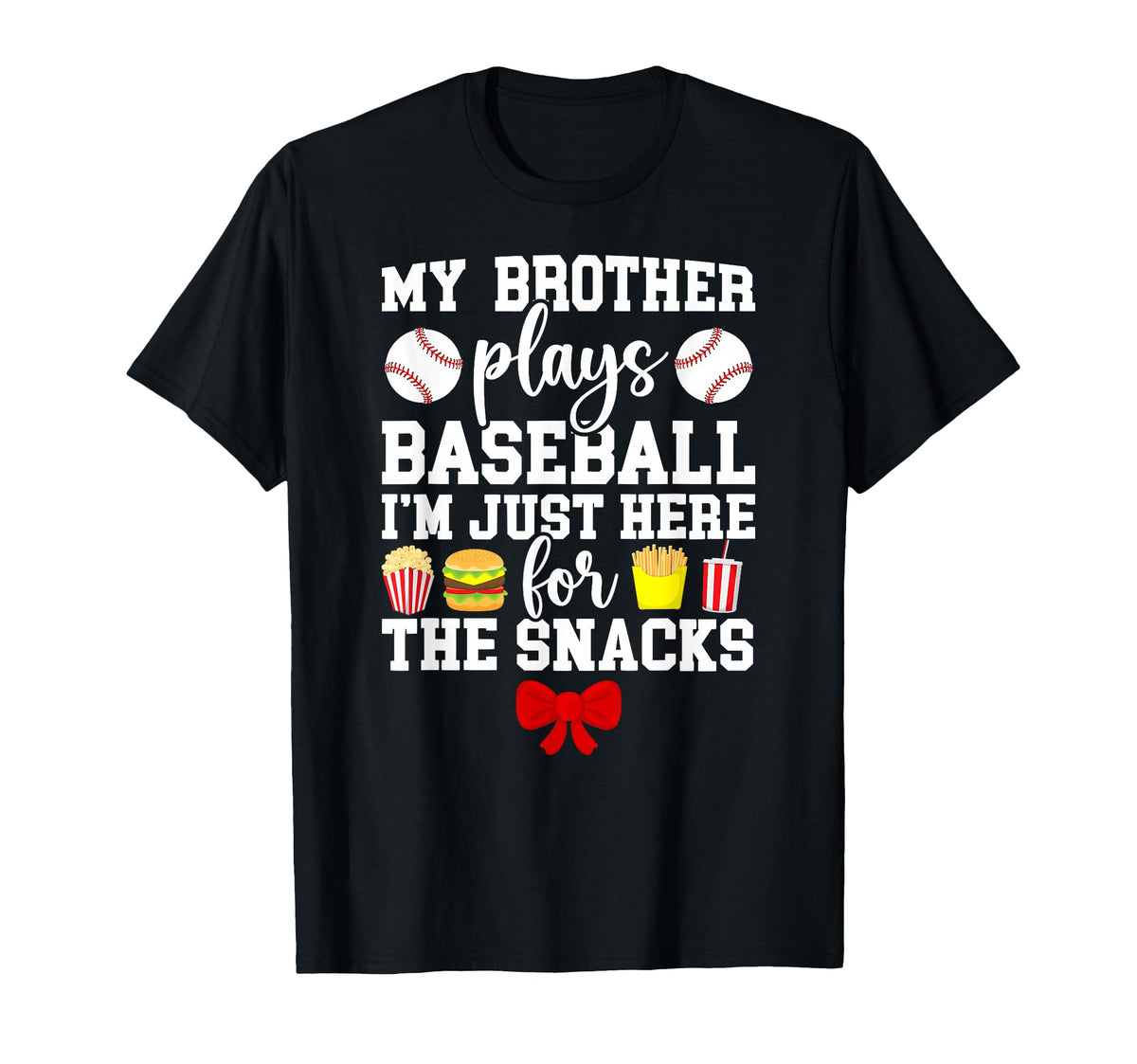 My Brother Plays Baseball Sister T-Shirt - Trendy Graphic Men Women