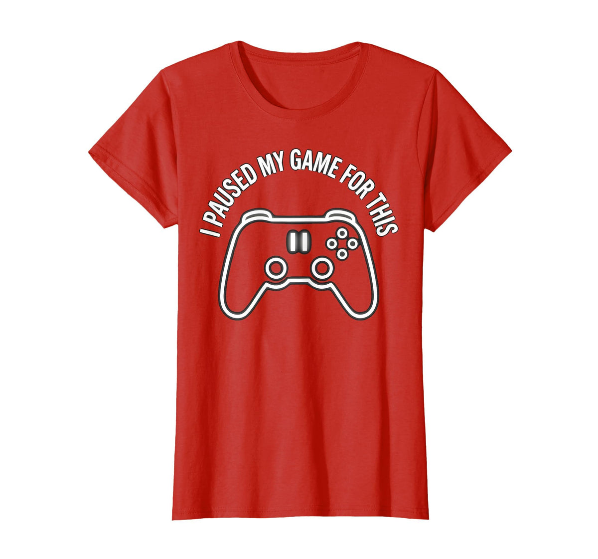 I Paused My Game This Funny Dad Red 3X T-Shirt - Trendy Graphic Men Women