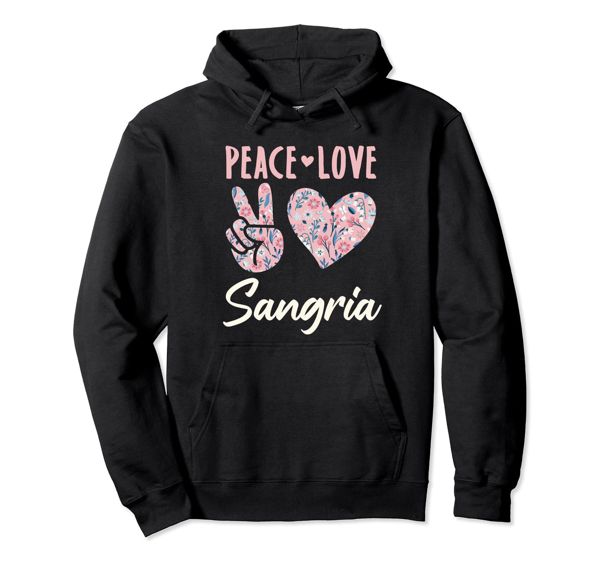 Peace Love Sangria Gifts And Hoodie - Custom Art Print Men Women
