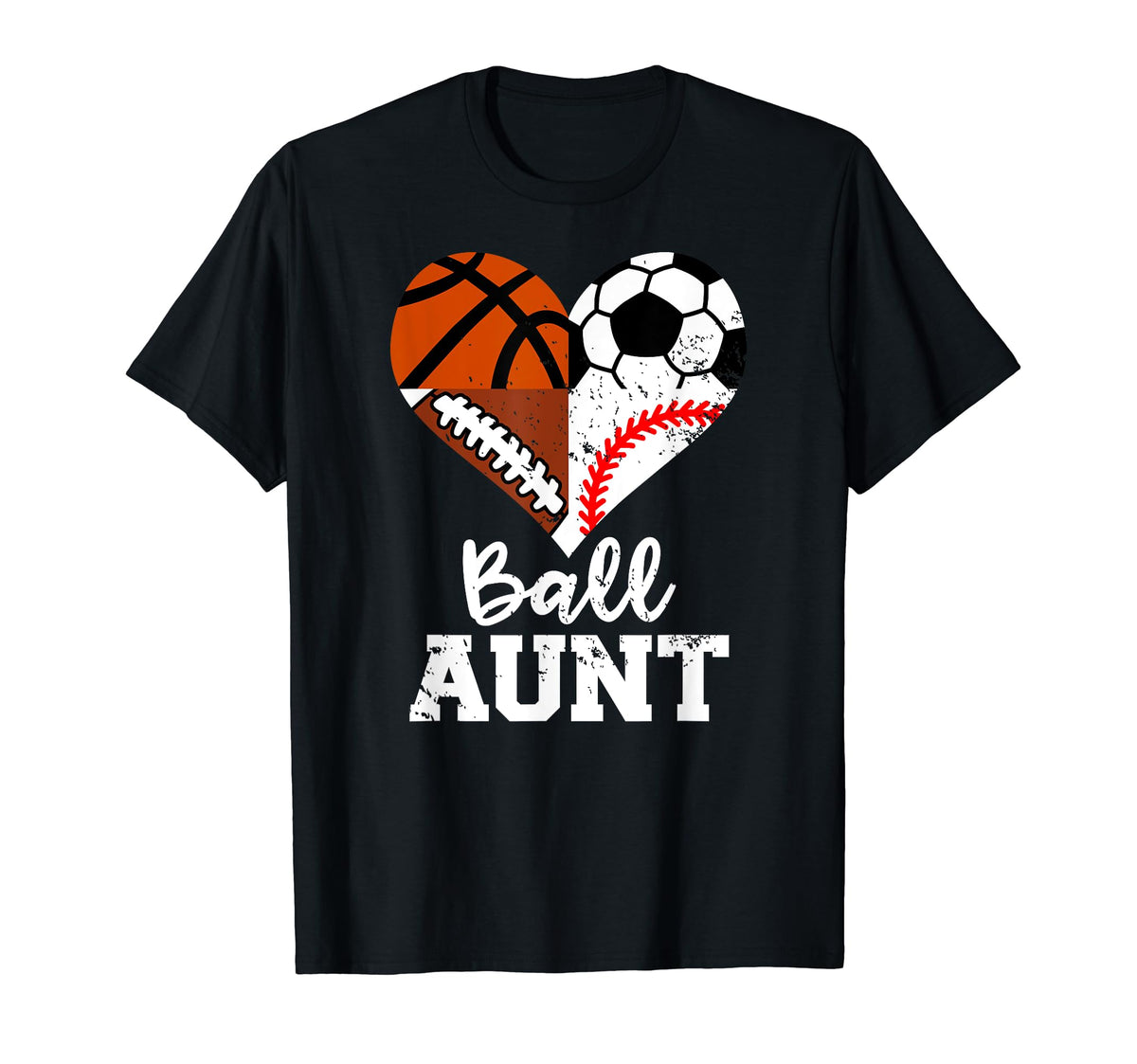 Ball Aunt Funny Soccer Football Baseball T-Shirt - Trendy Graphic Unisex