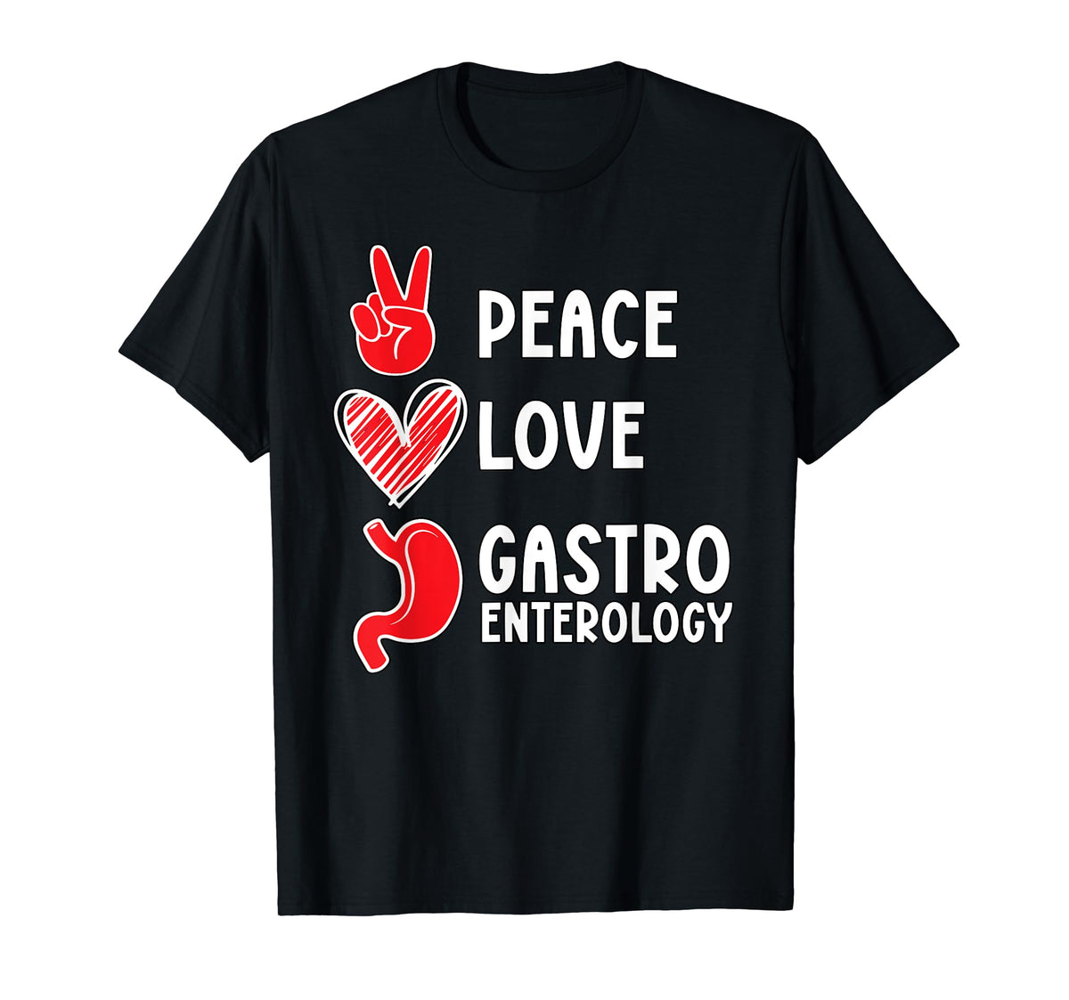 Peace Love Gastroenterology T-Shirt - Streetwear Style Men Women