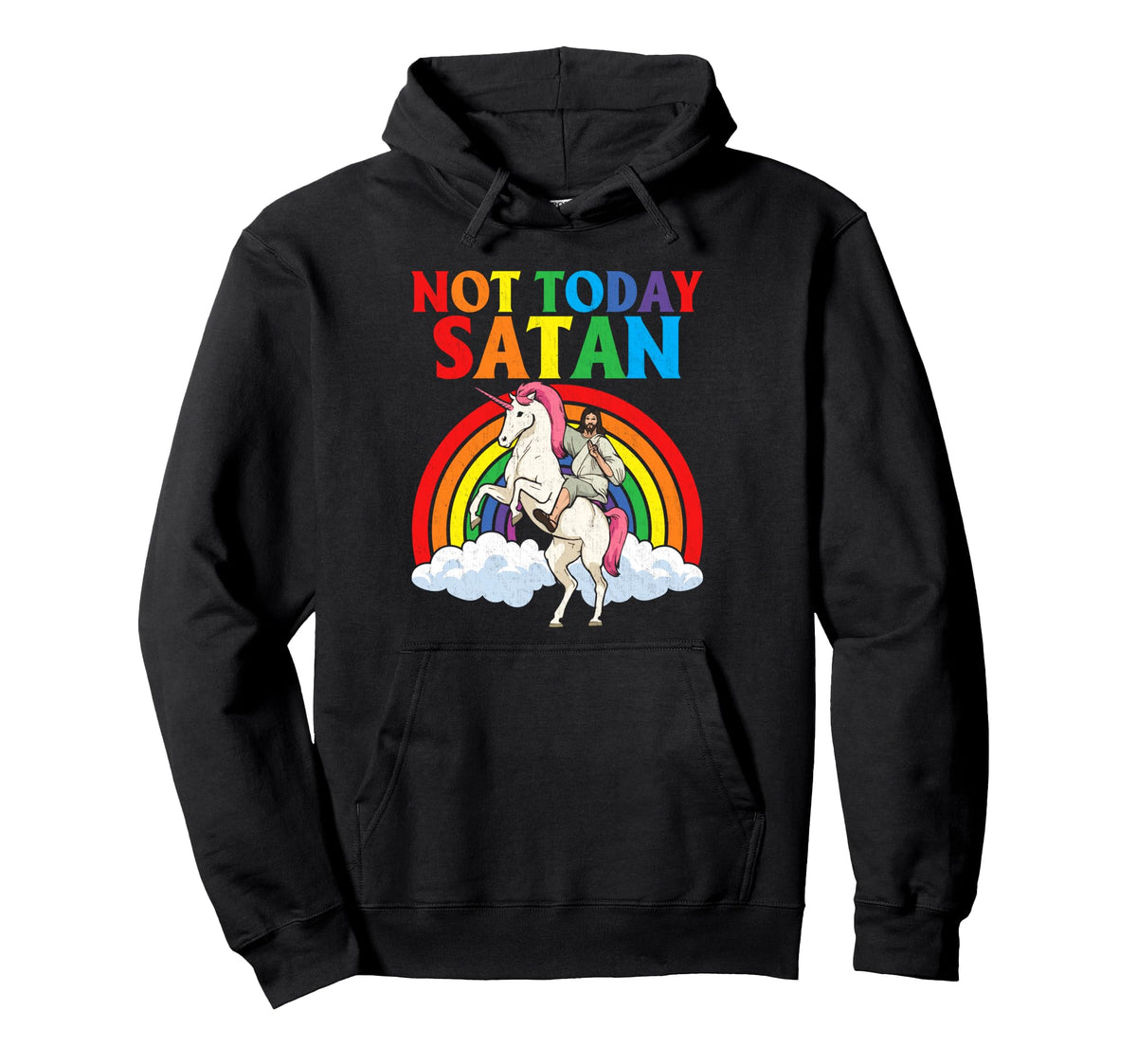 Christian Not Today Satan Jesus Hoodie - Streetwear Style for Adults