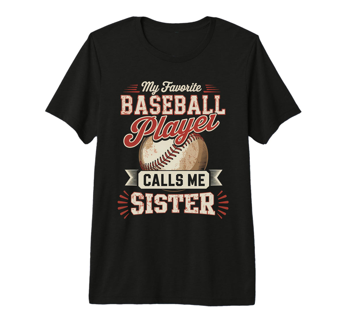 My Favorite Baseball Player Calls Me T-Shirt - Streetwear Style Unisex