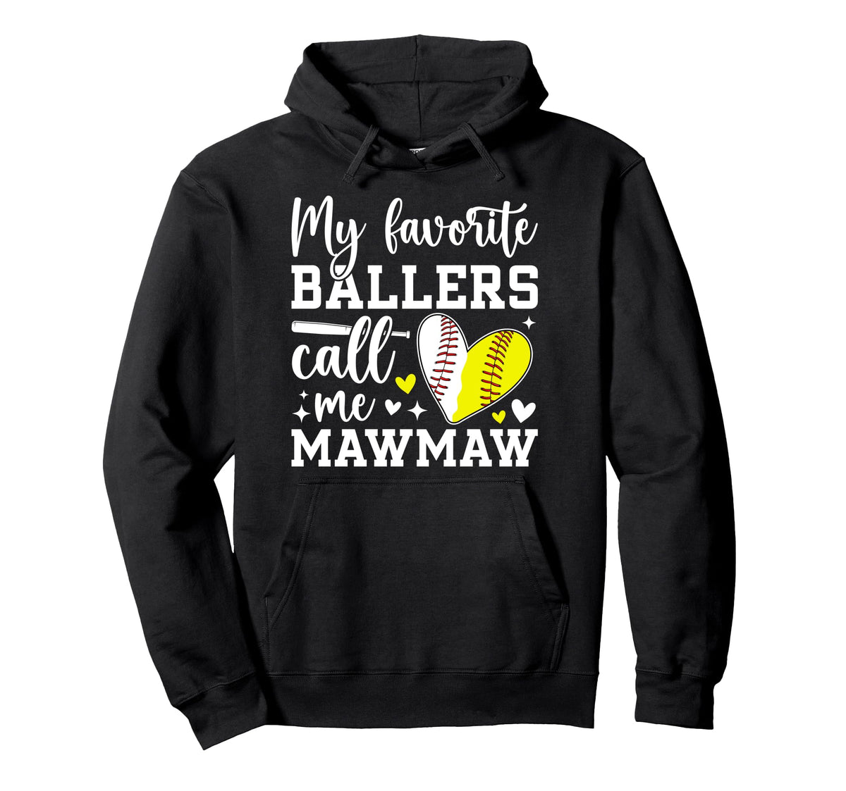 My Favorite Ballers Call Me Mawmaw Hoodie - Fun Novelty Design Men Women