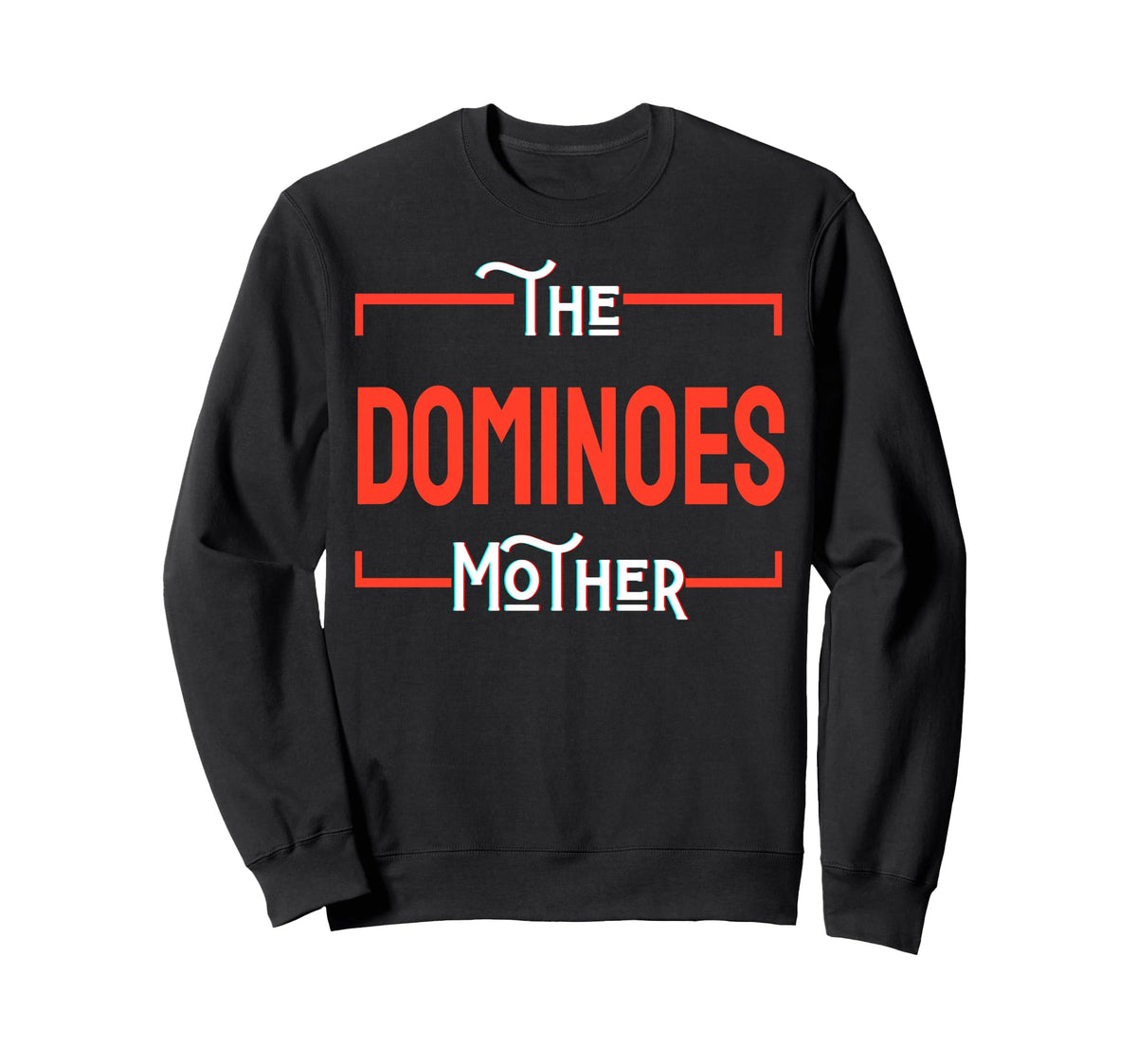Funny Mothers Dominos Mother Sweatshirt - Streetwear Style for Adults
