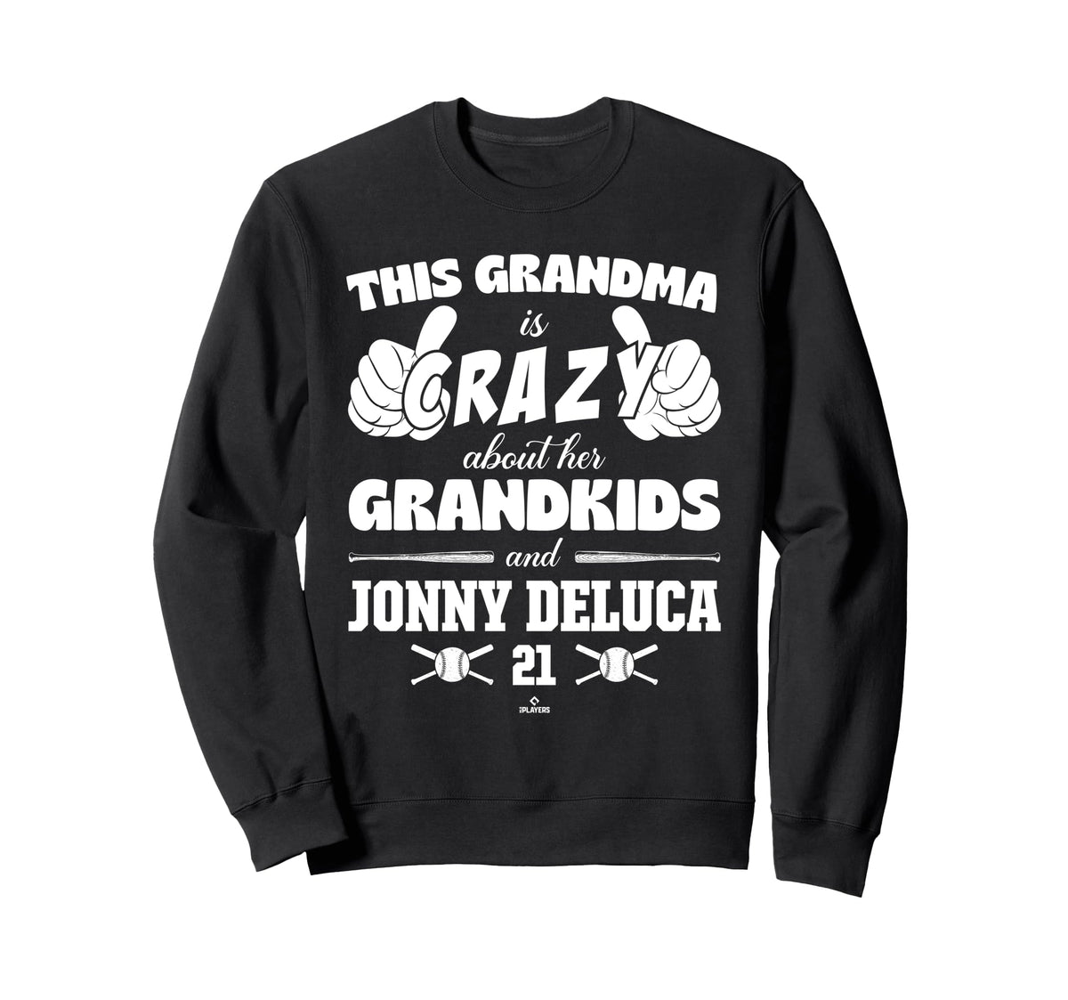 Grandma Crazy Jonny Deluca Tampa Sweatshirt - Streetwear Style for Adults