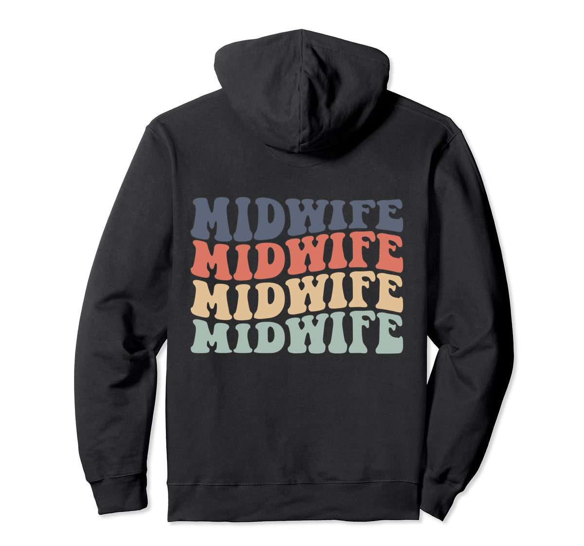 Trendy Midwife Doula Birthing Midwifery Hoodie - Custom Art Print Men Women