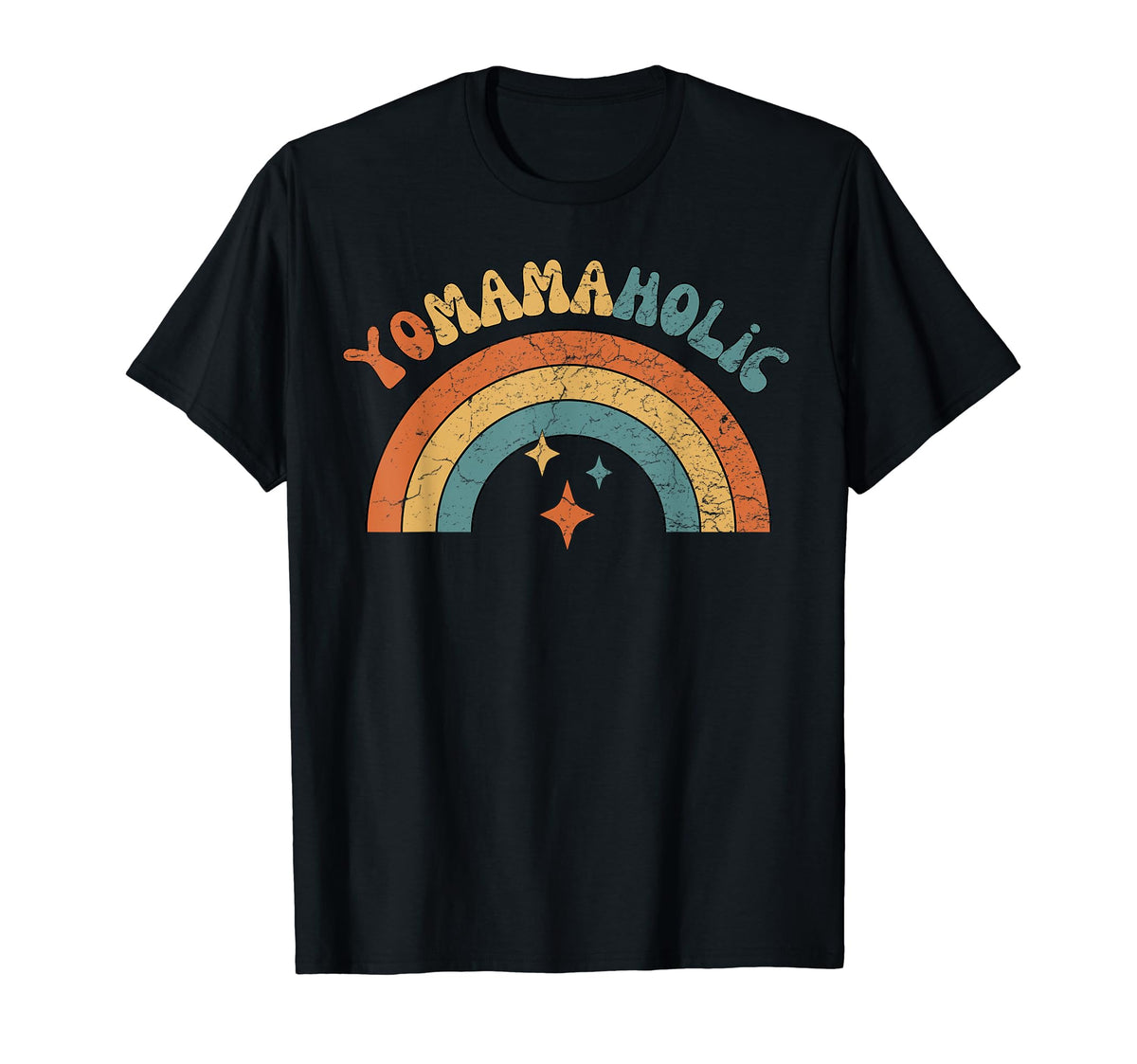 Yomamaholic Funny Yo Mama Rainbows T-Shirt - Streetwear Style Men Women