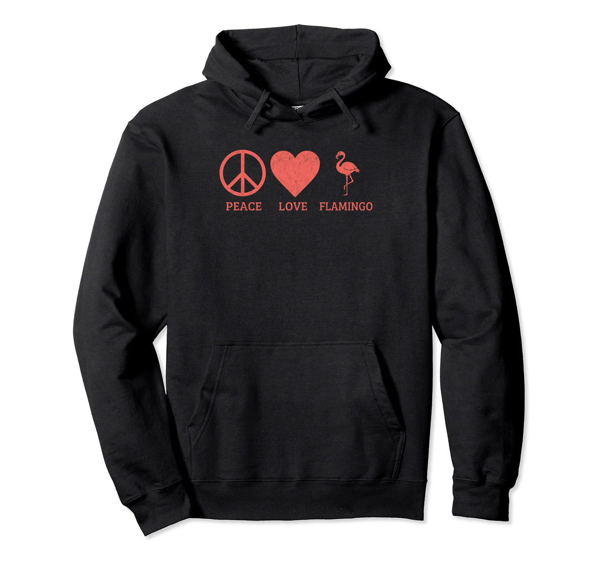 Funny Flamingo Lover Peace Love Flamingo Hoodie - Unique Graphic Unisex