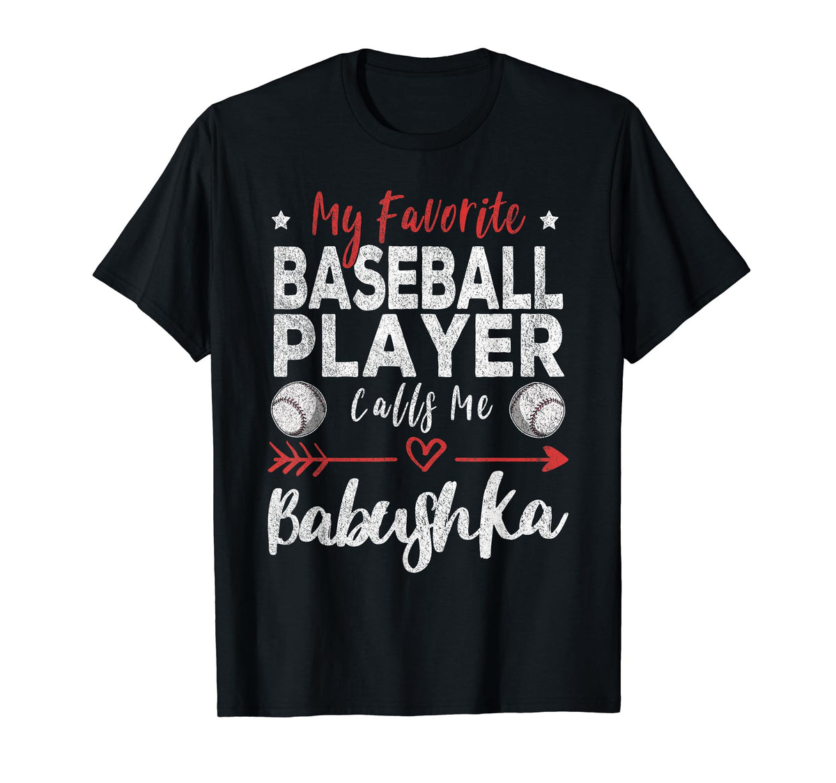 My Favorite Baseball Player Calls Me T-Shirt - Unique Graphic Men Women