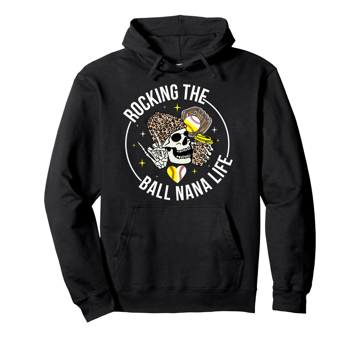 Rocking Ball Nana Life Softball Hoodie - Casual Everyday Wear Unisex