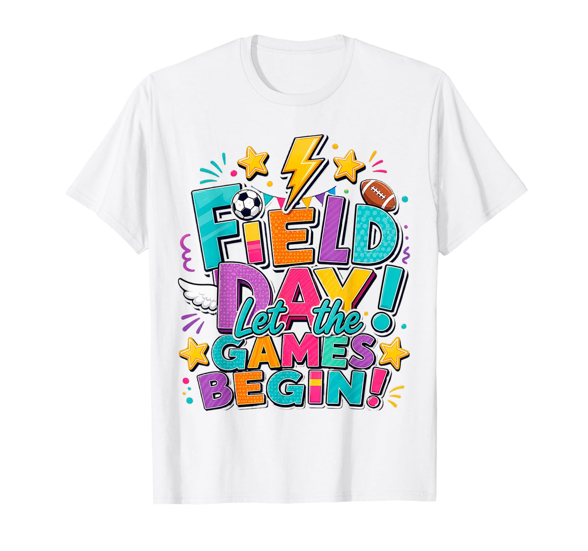 Field Day Let Games Begin Colorful T-Shirt - Streetwear Style Men Women