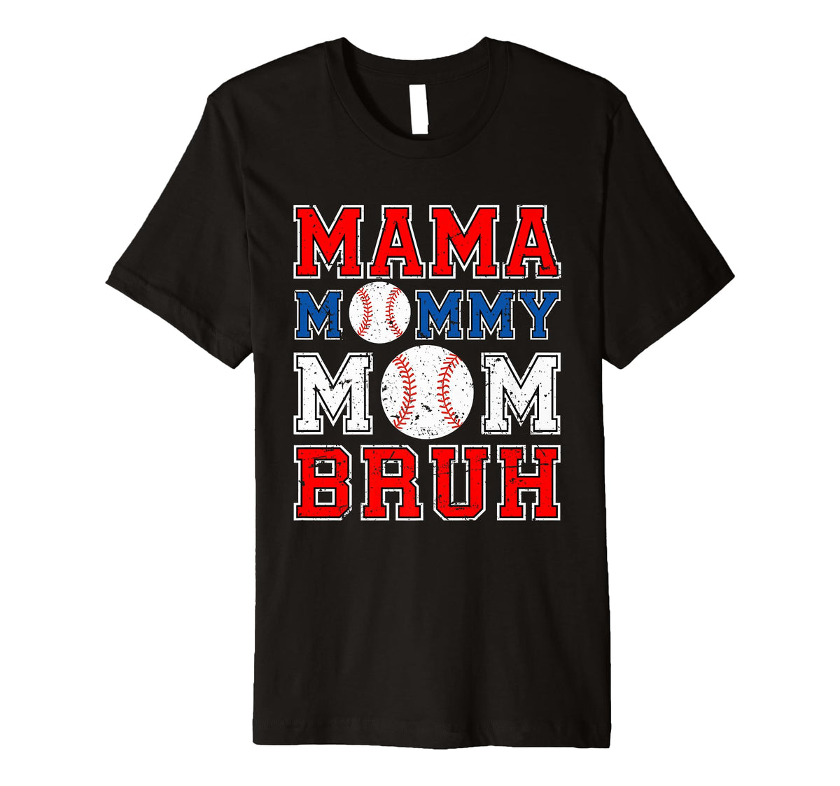 Mama Mommy Mom Bruh Baseball Moms Sport T-Shirt - Trendy Graphic Unisex
