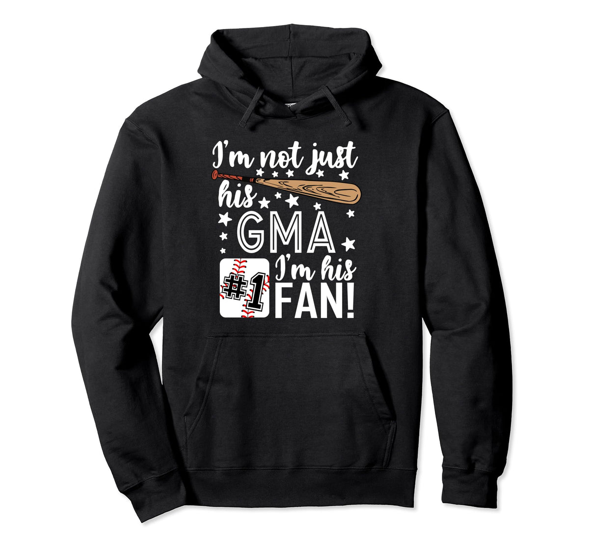 Im Not Just His Gma Im His 1 Fan Hoodie - Minimalist Print Men Women