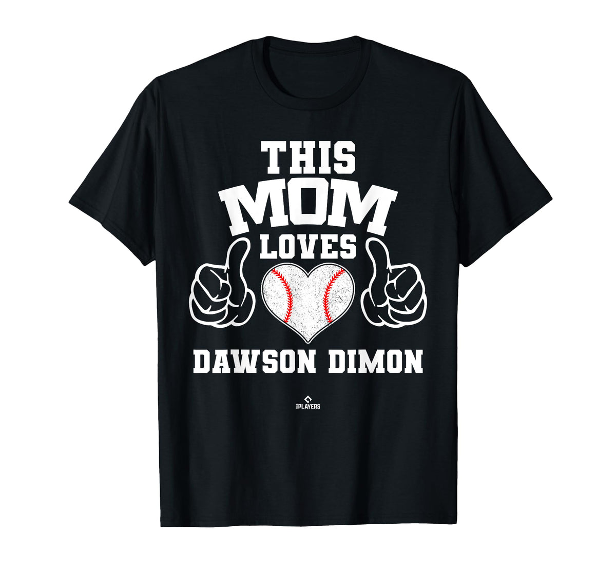 This Mom Loves Dawson Dimon Prospect T-Shirt - Streetwear Style Men Women