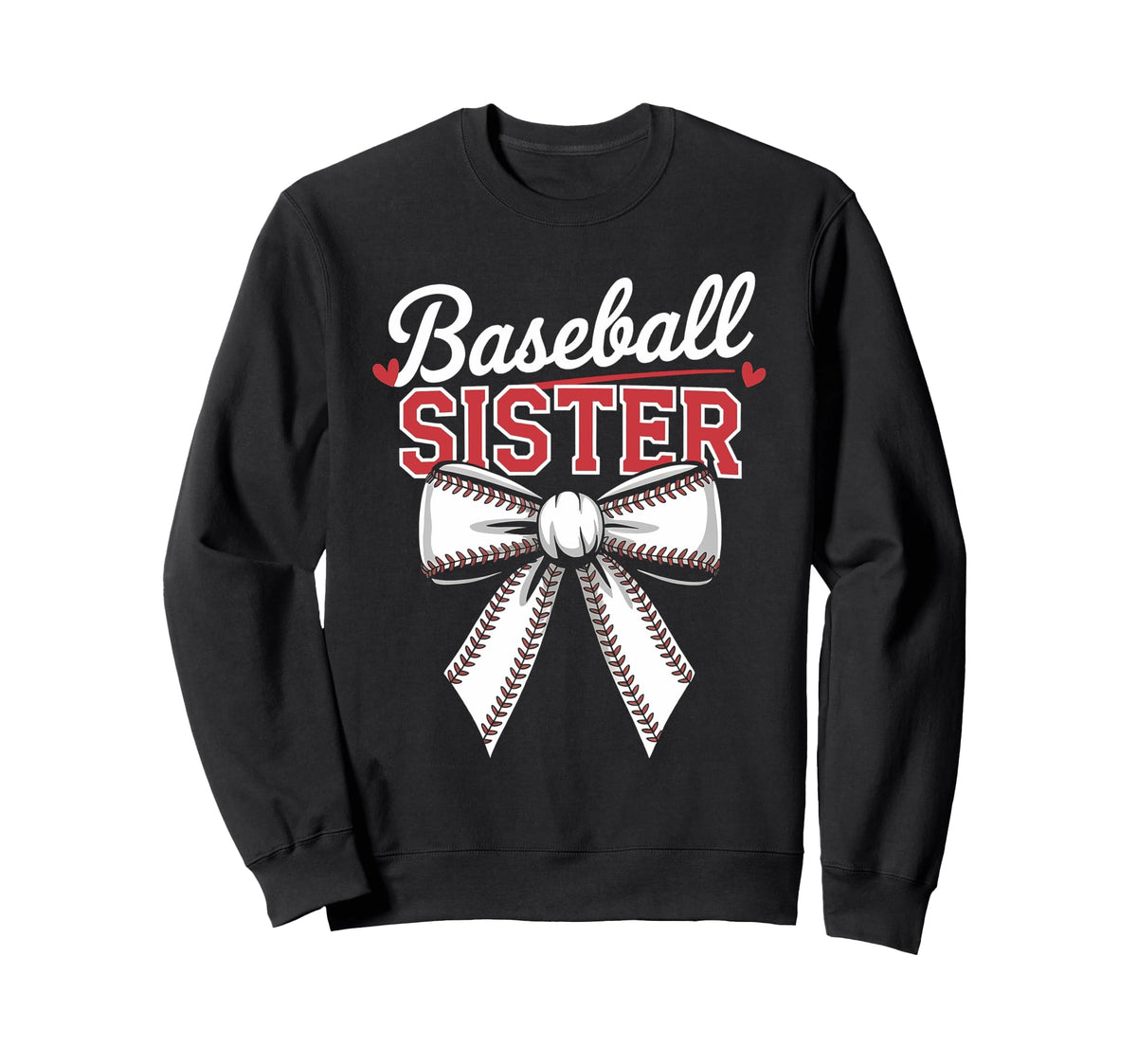 Happy Baseball Sister Sport Lover Sweatshirt - Streetwear Style Men Women