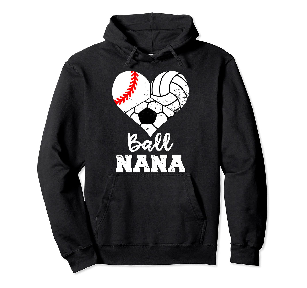 Ball Nana Funny Baseball Volleyball Hoodie - Unique Graphic Men Women