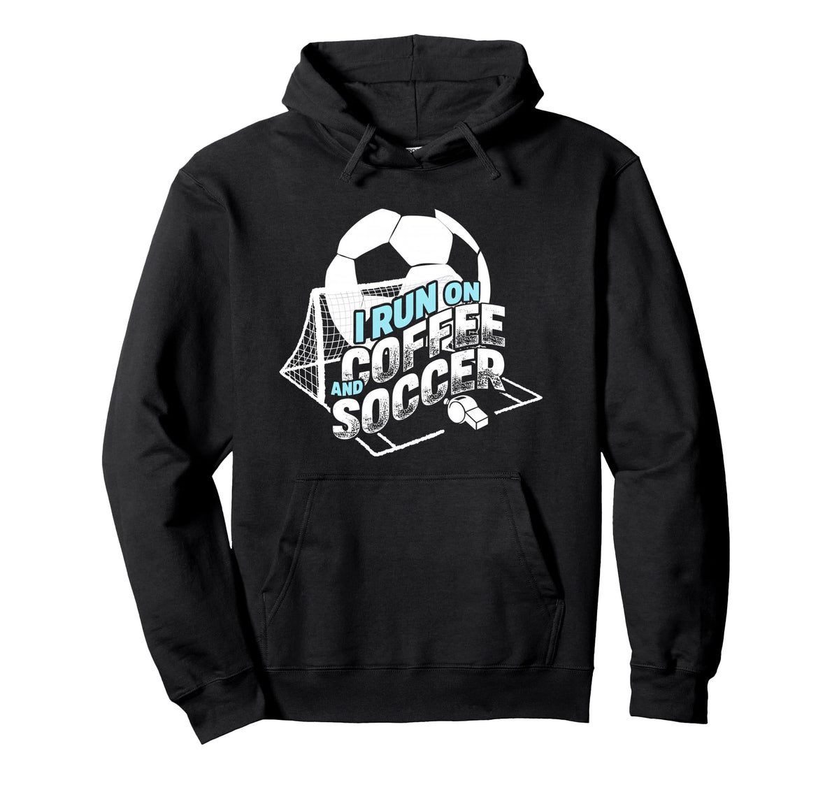 I Run Coffee And Soccer Soccer Parent Hoodie - Unique Graphic for Adults