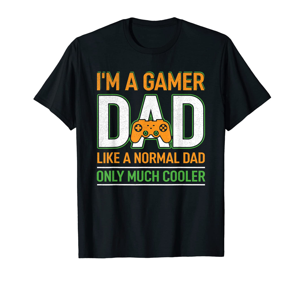 Mens Gamer Dad Funny Fathers Day Dad T-Shirt - Novelty Apparel Men Women