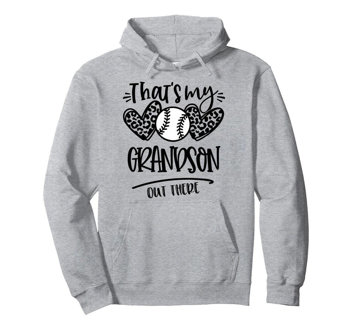 Thats My Grandson Out There Baseball Hoodie - Streetwear Style Unisex