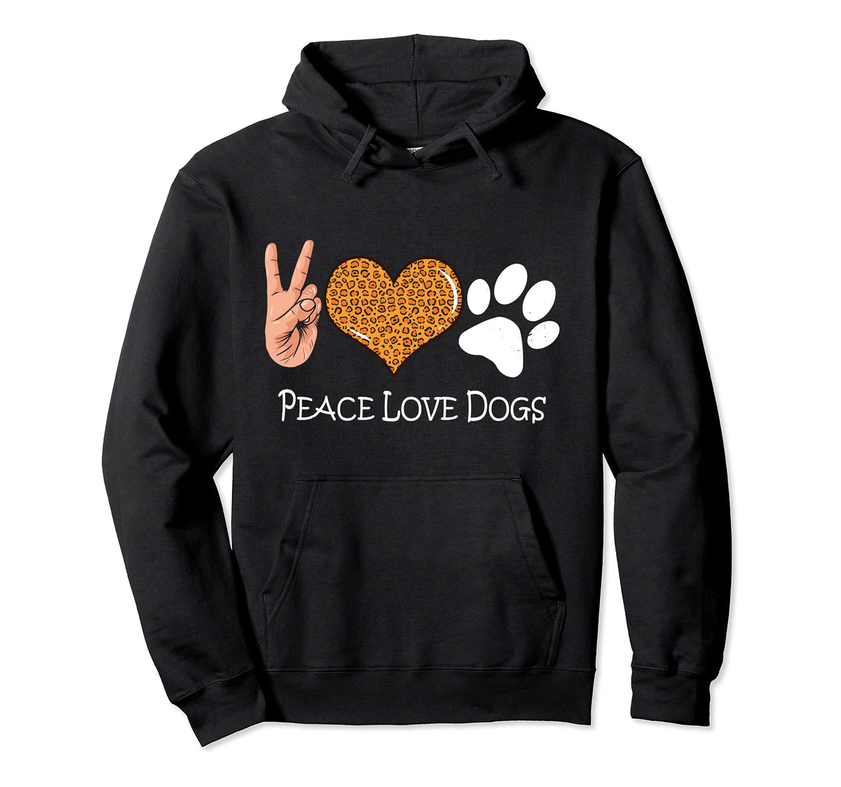 Dog Peace Love Peace Love Dogs Hoodie - Trendy Graphic for Adults