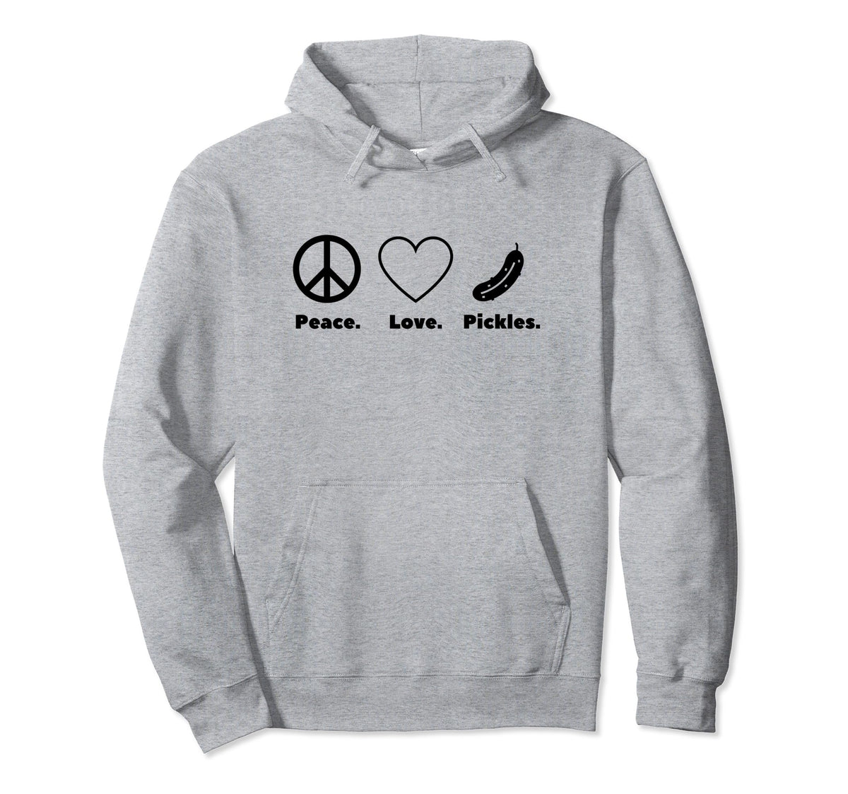Peace Love Pickles Funny Pickle Hoodie - Aesthetic Graphic for Adults
