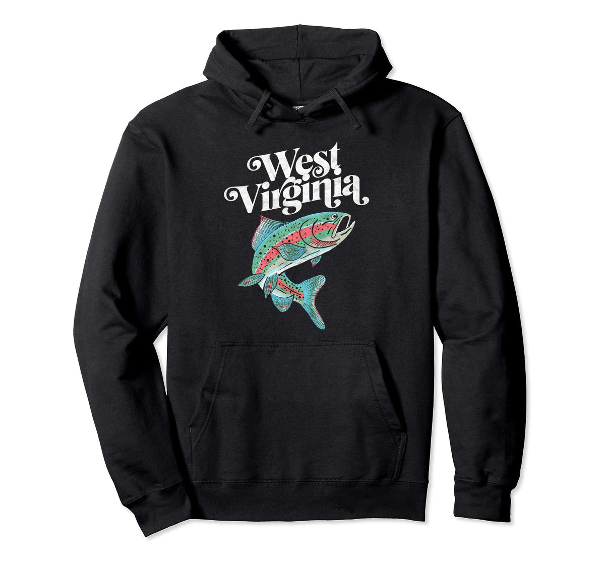 West Virginia Rainbow Trout Fishing Hoodie - Trendy Graphic for Adults