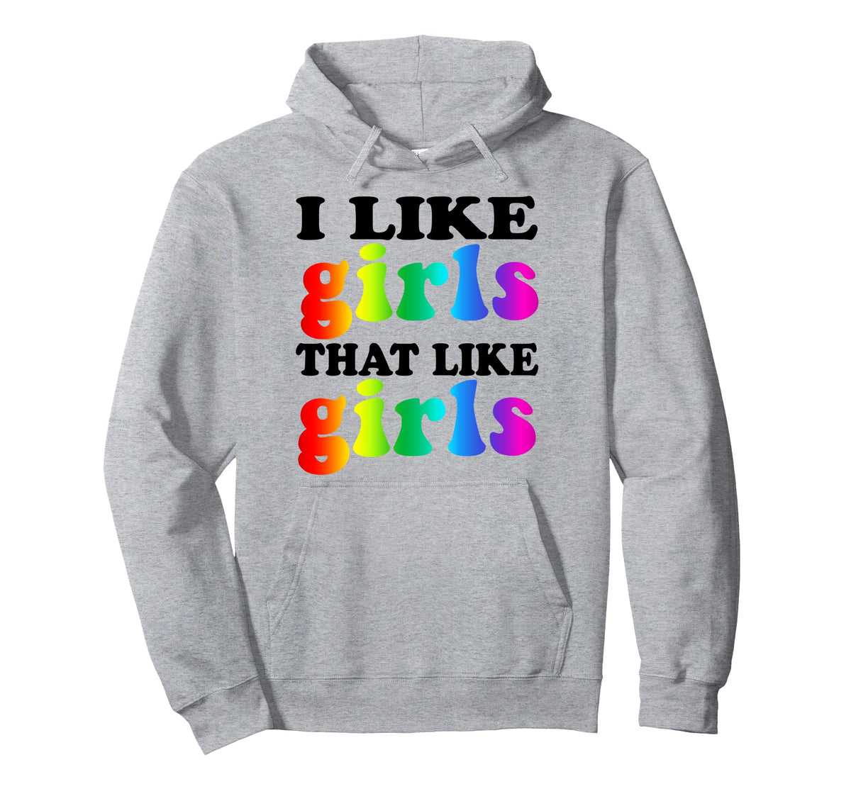 Trendy Pride Rainbow I Like That I Hoodie - Casual Everyday Wear Men Women