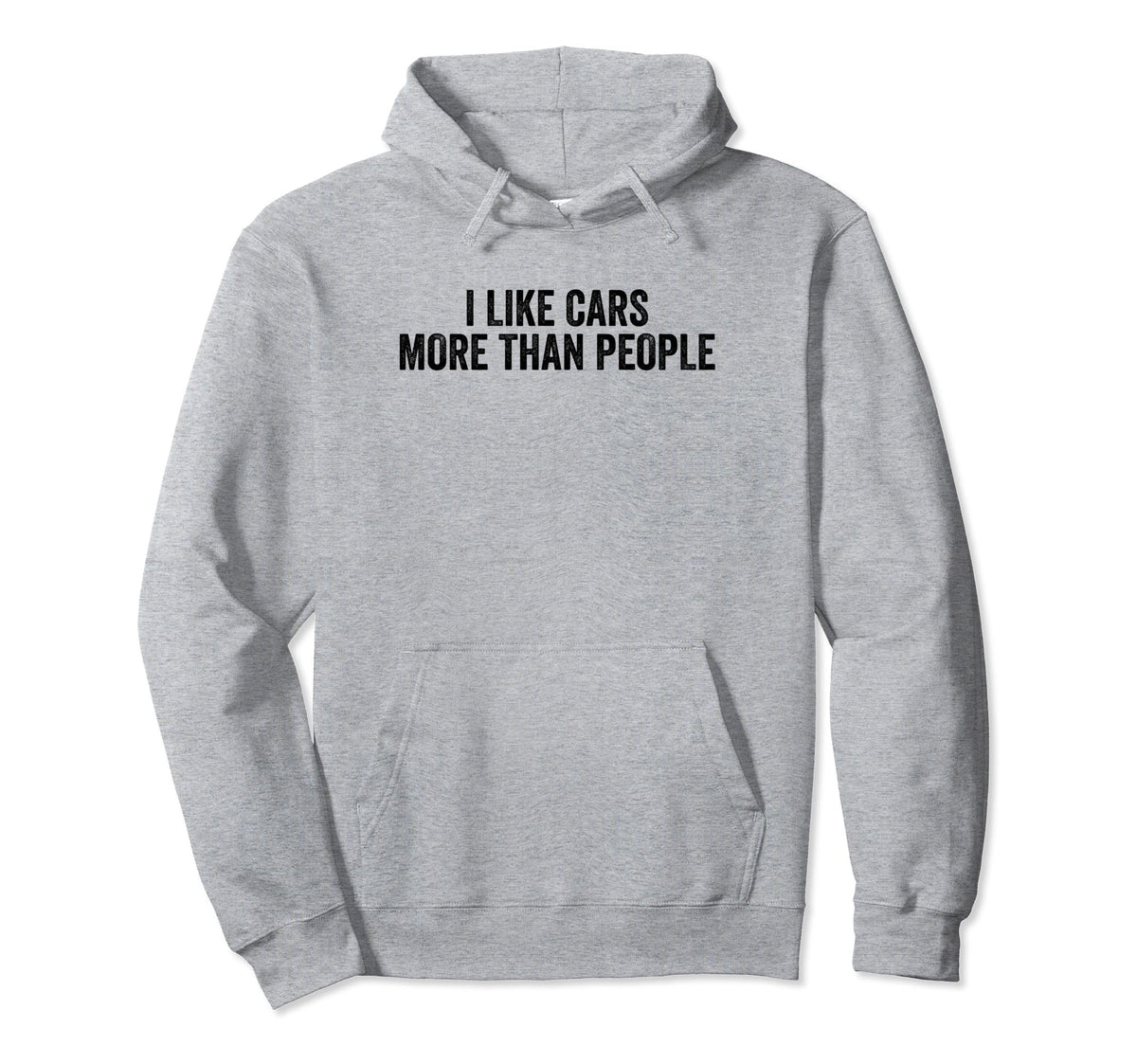 I Love Cars More Than People Autos Bring Hoodie - Graphic Print Unisex