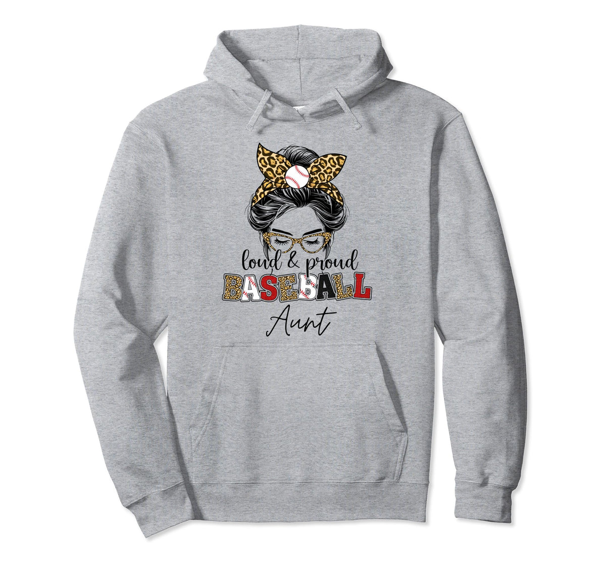 Proud And Loud Baseball Aunt Messy Hoodie - Casual Everyday Wear Unisex