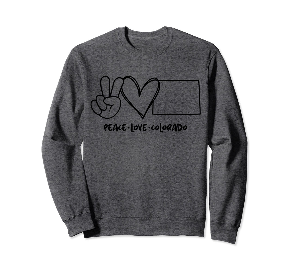 Peace Love Colorado Co Colorado Sweatshirt - Streetwear Style Men Women