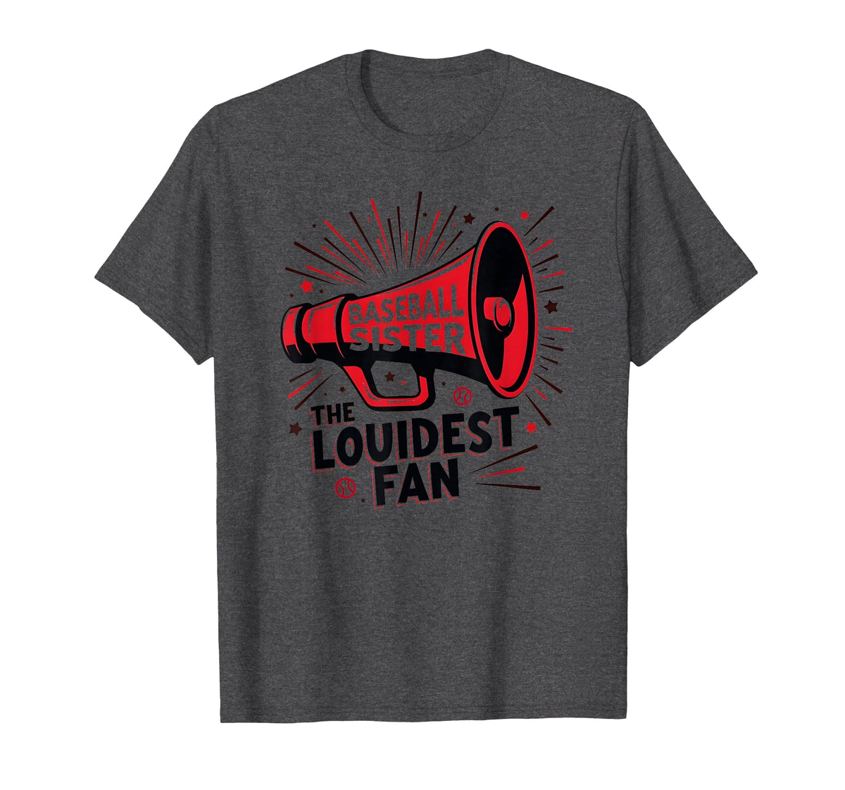 Baseball Sister Loudest Fan Megaphone T-Shirt - Streetwear Style Unisex